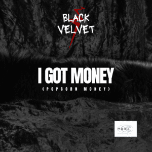 I got Money (Popcorn Money) - SINGLE